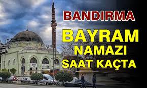 Kurban bayramı namazı saat kaçta? Bandirma Gercek Gazetesi Bayram Namazi Bandirma Da Saat Kacta