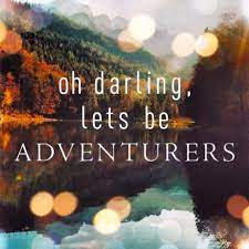 Hand lettering illustration for your design. Oh Darling Let S Be Adventurers Let It Be Adventure Think Happy Thoughts