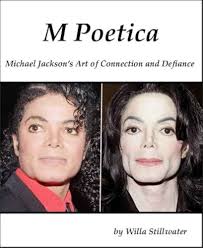 M Poetica: Michael Jackson's Art of Connection and Defiance