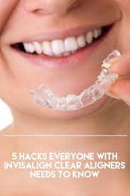 5 Hacks Everyone With Invisalign Needs To Know Invisalign Invisalign Hacks Teeth Straightening