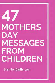 49 Mothers Day Messages From Children Mother Day Message Baby Shower Card Message Card Sayings