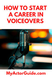 How To Start A Career In Voice Over My Actor Guide Voice Acting Career Career Coach Career