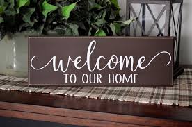 Welcome To Our Home Sign Wood Sign Farmhouse Decor Wood Vinyl Etsy Welcome Wood Sign Diy Wood Signs Porch Signs
