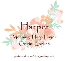 Baby Girl Name Harper Meaning Harp Player Origin English Naam