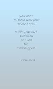 How To Support Your Friends Small Businesses Without Buying Anything Fizldizl Supportive Friends Quotes Support Small Business Quotes Small Business Quotes