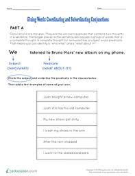 To download/print, click on the button bar on the bottom of the worksheet. Gluing Words Coordinating And Subordinating Conjunctions Worksheet Education Com