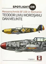 Konstrukcja dolnopłat o konstrukcji metalowej, kabina zakryta, podwozie chowane w locie Messerschmitt Bf 109 In Romania By Morosanu Teodor Liviu Morosanu Teodor Liviu Amazon Ae