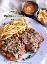 Western Chicken Chops With Mushroom Sauce Recipes R Simple