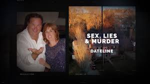A complex web of evidence secures arrests, but what happens next shocks the nation. Watch Dateline Episode Sex Lies Murder Nbc Com