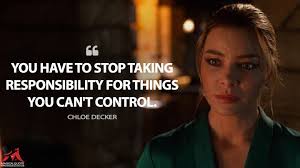 You Have To Stop Taking Responsibility For Things You Can T Control Magicalquote Lucifer Quote Tv Show Quotes Fire Quotes