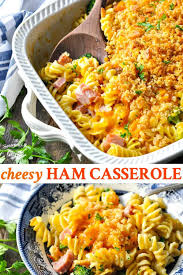 Ham Casserole Recipe Ham Casserole Recipes With Ham Cubes Cheesy Ham Casserole