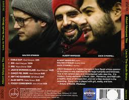 JazzProfiles: More Zoho: Albert Marques Trio