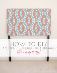May Richer Fuller Be Diy Upholstered Twin Headboards The Easy Way Diy Headboard Upholstered Twin Headboard Diy Headboard Diy Easy
