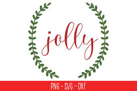 Use by itself or copy and mirror. Jolly Christmas Wreath Cut File Cricut Clip Art 1021988 Cut Files Design Bundles
