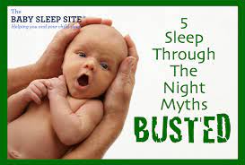 5 Myths About Babies Sleeping Through The Night The Baby Sleep Site