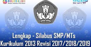 Maybe you would like to learn more about one of these? Lengkap Silabus Smp Mts Semua Mata Pelajaran Kurikulum 2013 Bospedia
