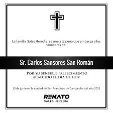 Explicación teórica y compromisos ontológicos: Renato Sales Heredia On Twitter Mis Mas Sinceras Condolencias A La Familia Sansores San Roman En Especial A Laydasansores Por El Sensible Fallecimiento De Su Querido Hermano Carlos Ulises Descanse En Paz