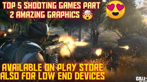 Top 5 Shooting Fps Games Part 2 Available On Playstore In 2020 Fps Games Fps Games