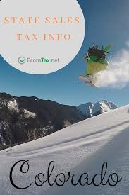 Colorado State Sales Tax Information And Economic Nexus
