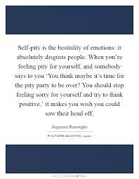 Stop Feeling Sorry For Yourself Quotes Sayings Stop Feeling Sorry For Yourself Picture Quotes