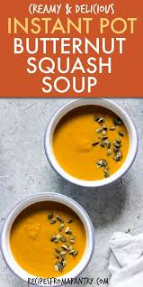 This Instant Pot Butternut Squash Soup Is Feels Warming Indulgent And Creamy Whilst B Vegan Instant Pot Recipes Butternut Squash Soup Instant Pot Soup Recipes
