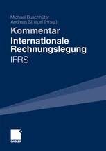 Let's change the world together. Internationale Rechnungslegung Ifrs Kommentar Michael Buschhuter Springer