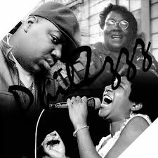 Stream Notorious B.I.G. Ft. Vera Hall & Aretha Franklin