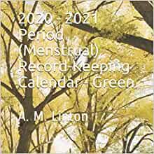 The employee's working time is tracked to determine how much they are paid. 2020 2021 Period Menstrual Record Keeping Calendar Green Linton A M 9798676926878 Amazon Com Books