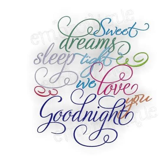Sweet Dreams Sleep Tight We Love You Goodnight- Instant Download -Digital  Machine Embroidery Design
