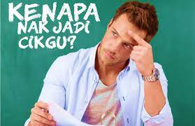 Kecurigaanku terbukti ketika pada suatu hari. 5 Sebab Kenapa Nak Jadi Cikgu