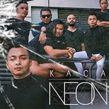 Lirik Lagu Neon Kaca Lirik Lagu Terbaru