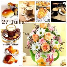 Ephéméride - Seasonal Calendar - 27 Juillet café | Facebook