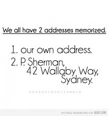 We All Have 2 Addresses Memorized How To Memorize Things Funny Quotes Make Me Laugh