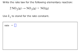 What are some examples of rate law? Write The Rate Law For The Following Elementary Chegg Com