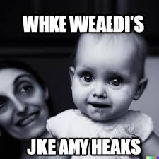 A meme with the creepiest photo ever taken : r/dalle2