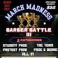 March Madness Barber Battle III