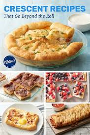15 Crescent Recipes That Go Beyond The Roll Crescent Recipes Crescent Roll Recipes Dinner Pilsbury Crescent Recipes