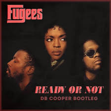 Watch the mystery of d.b. Fugees Ready Or Not Db Cooper Bootleg By Db Cooper