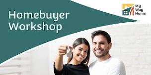 Homebuyer Workshop (HUD Approved) — My Way Home