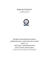The cis program provides a strong foundation in both the. B B A Computer Applications Periyar University