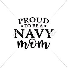 Download Proud To Be A Navy Mom By Spoonyprint Thehungryjpeg Com