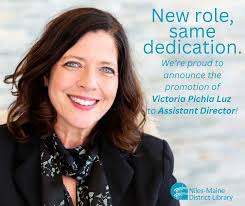 Exciting News! 🎉 We're thrilled to announce that after 30 years of  dedicated service, Victoria Pichla Luz has been promoted to Assistant  Library Director! Victoria's leadership, community involvement, and deep  knowledge of