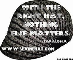 May You Have A Prosperous Year Ahead Www Levinehat Com Hat Quotes Hat Fashion Fashion Quotes Accessories