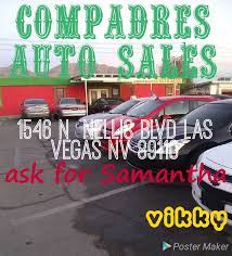 For the pickup status of a purchased vehicle, please call 877.272.6665. Compadres Auto Sales On Nellis And Owens For Sale In Las Vegas Nv Offerup
