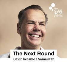 The Next Round: Gavin became a Samaritan