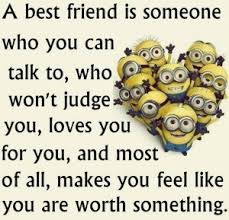 , friends quotes, funny minion quotes, minion quotes about friends and friendship, cute, about love, and from movie despicable me. Friendship Quotes Funny Minions Daily Quotes