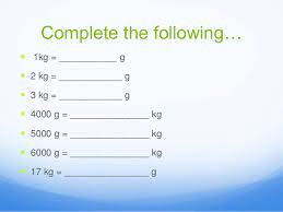 ¿how many g are there in 9 kg? Mass Powerpoint