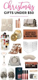 Holiday Gift Ideas For Women The Best Gifts For Women Under 50 Holiday Gift Ideas Diy In 2020 Christmas Gifts For Women Best Gifts For Mom Cool Gifts For Women