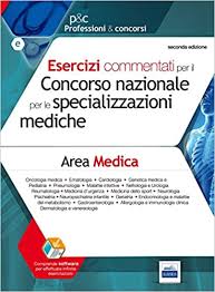 9 della legge 19.11.1990, n. Quesiti Commentati Di Area Medica Per Scuole Di Specializzazione Esercizi Commentati Per L Accesso Alle Scuole Di Specializzazione Di Area Medica Aa Vv Amazon It Libri