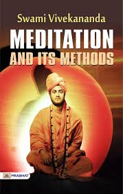 Meditation And Its Methods Swami Vivekananda S Most Popular Book On Meditation Ebook Swami Vivekananda In 2020 Meditation Books Swami Vivekananda Most Popular Books